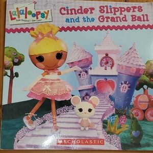 Lalaloopsy Cinder Slippers and The Grand Ball book